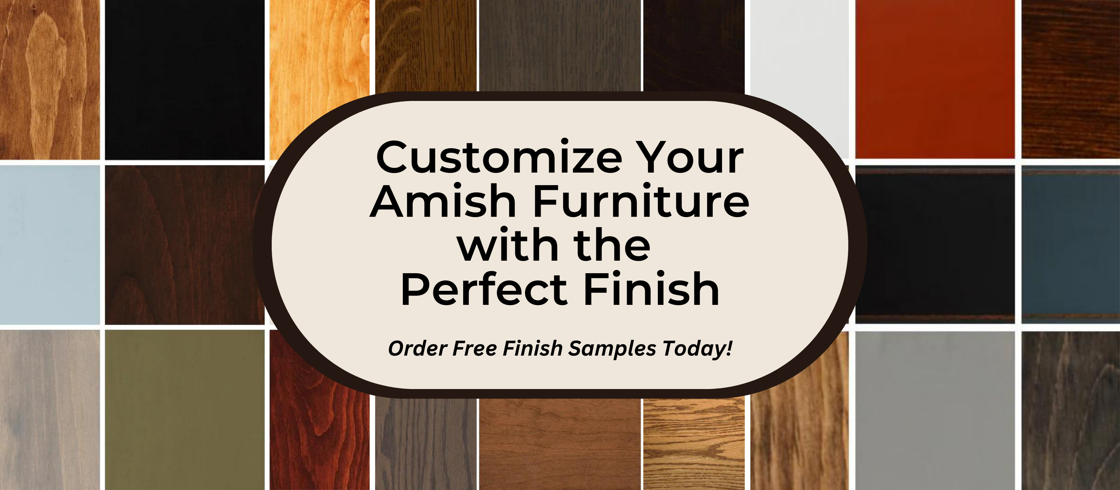 Have You Ordered Your FREE Finish Samples?
