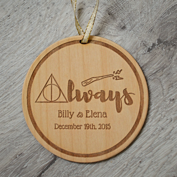 Always - Wood Ornament