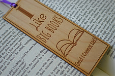 I Like Big Books Wood Bookmark