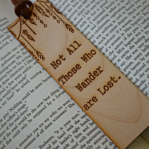 Not All Who Wander Are Lost Wood Bookmark