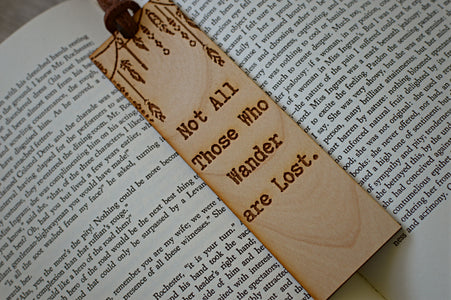 Not All Who Wander Are Lost Wood Bookmark