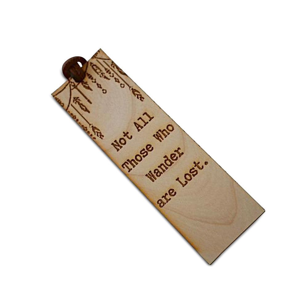 Not All Who Wander Are Lost - Wood Bookmark