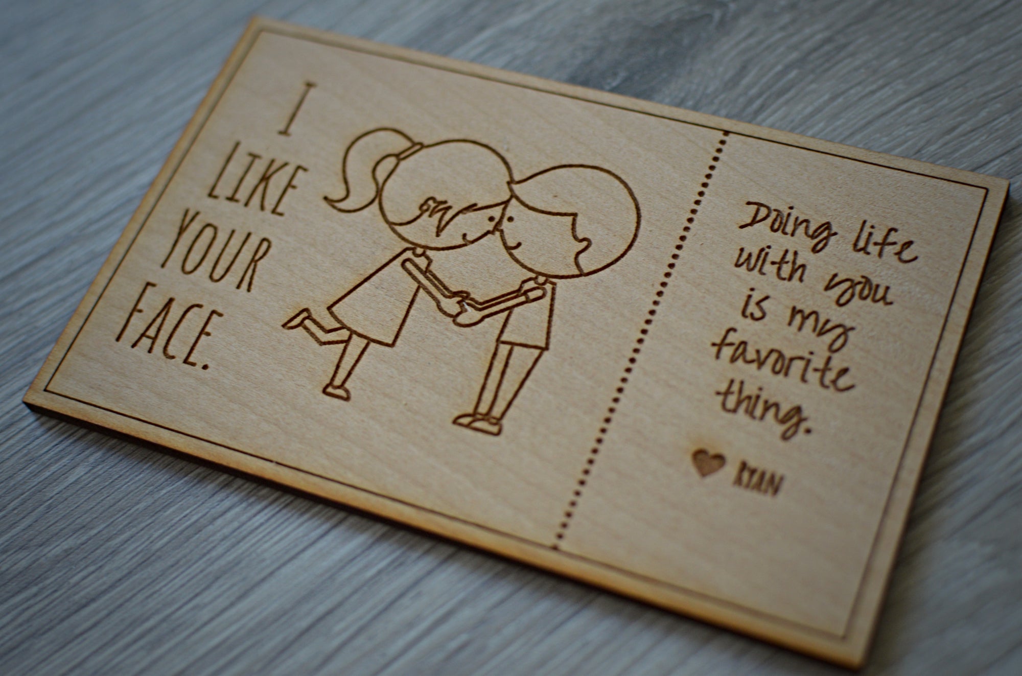 I Like Your Face Personalized Wood Card