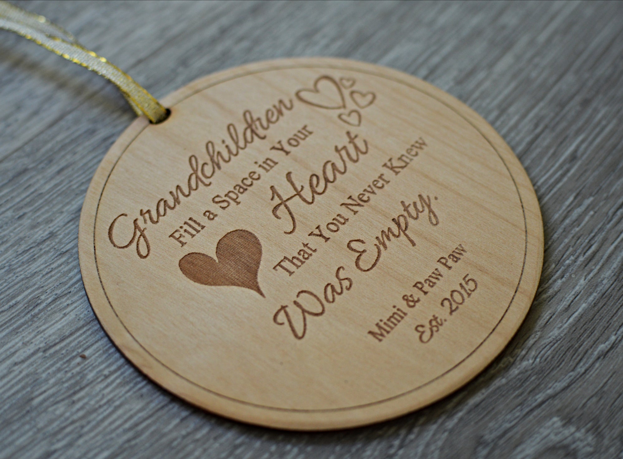 Grandchildren Fill a Space in Your Heart- Personalized Wood Ornament