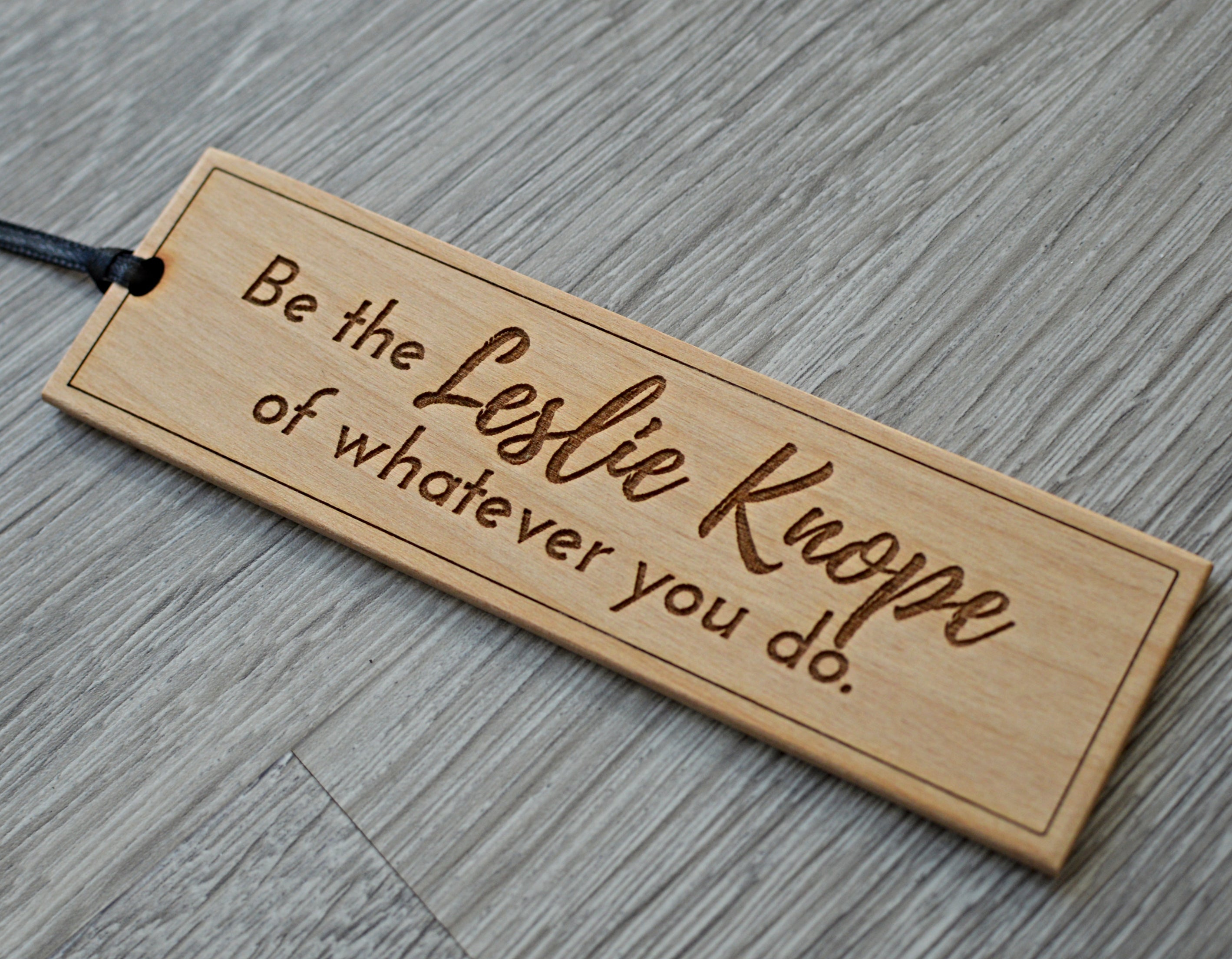Leslie Knope Quote Gift